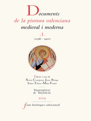 cover image of Documents de la pintura valenciana medieval i moderna I (1238-1400)